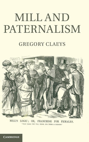 Mill and Paternalism,Used