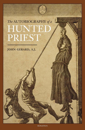 The Autobiography of a Hunted Priest,Used