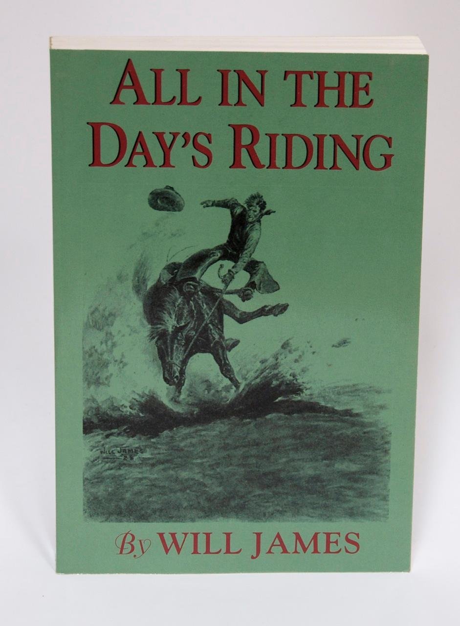 All in a Day's Riding (Tumbleweed),New