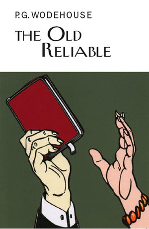 The Old Reliable,New