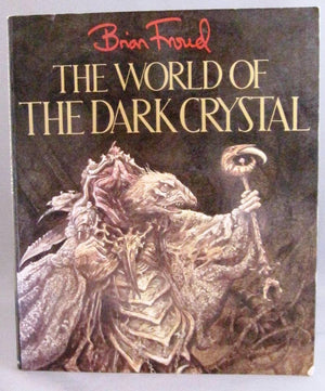The World Of Dark Crystal