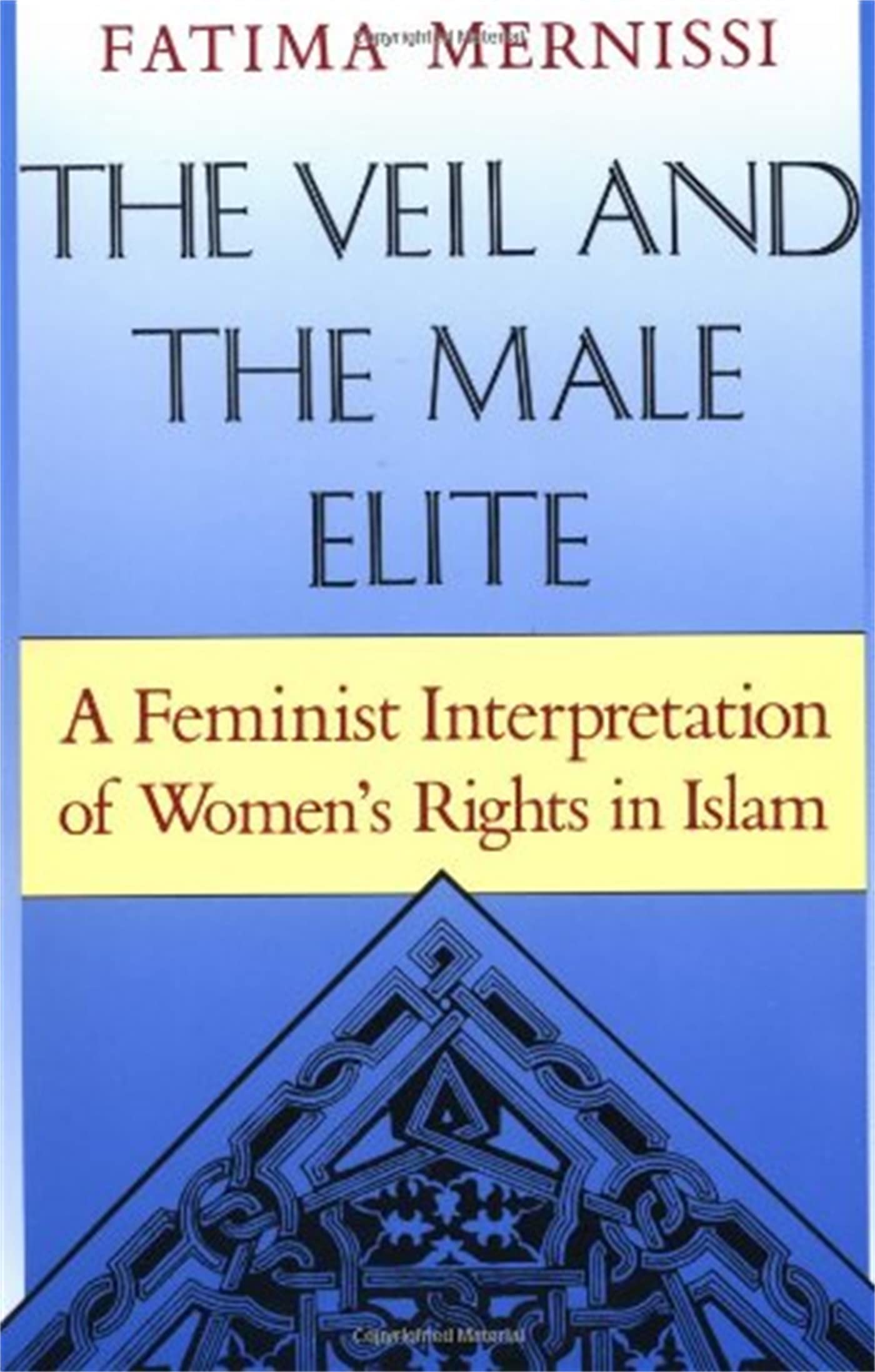 The Veil And The Male Elite,New