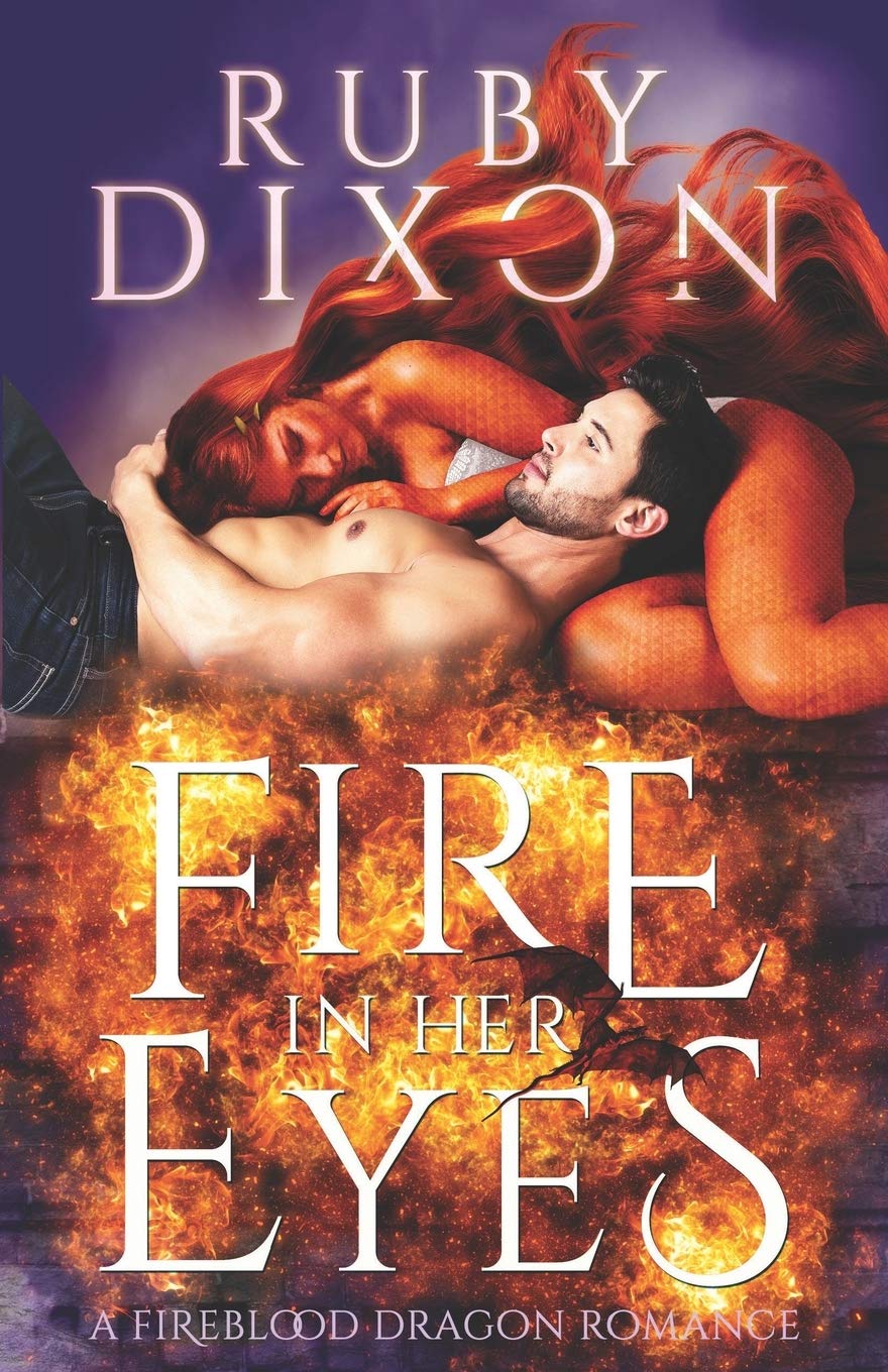 Fire In Her Eyes: A PostApocalyptic Dragon Shifter Romance (Fireblood Dragon),Used