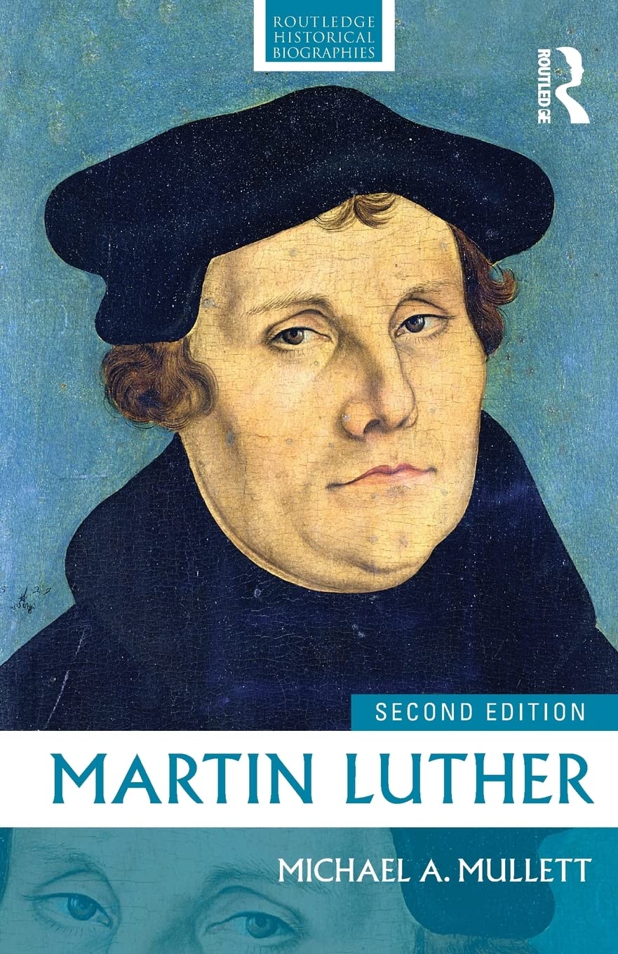 Martin Luther (Routledge Historical Biographies),Used