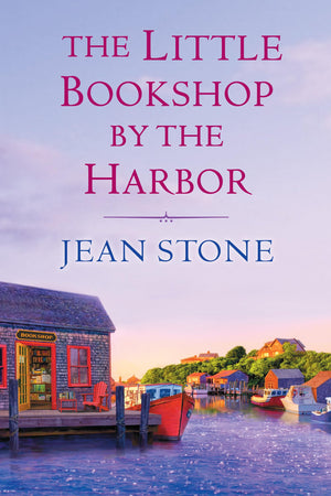 The Little Bookshop By The Harbor (An Up Island Novel)