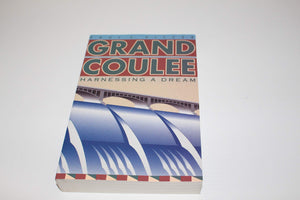 Grand Coulee: Harnessing a Dream,Used