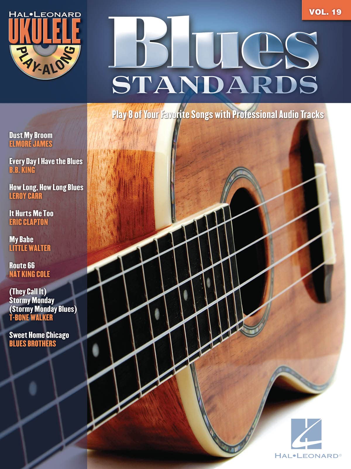 Blues Standards: Ukulele Playalong Volume 19 (Ukulele Playalong, 19),Used