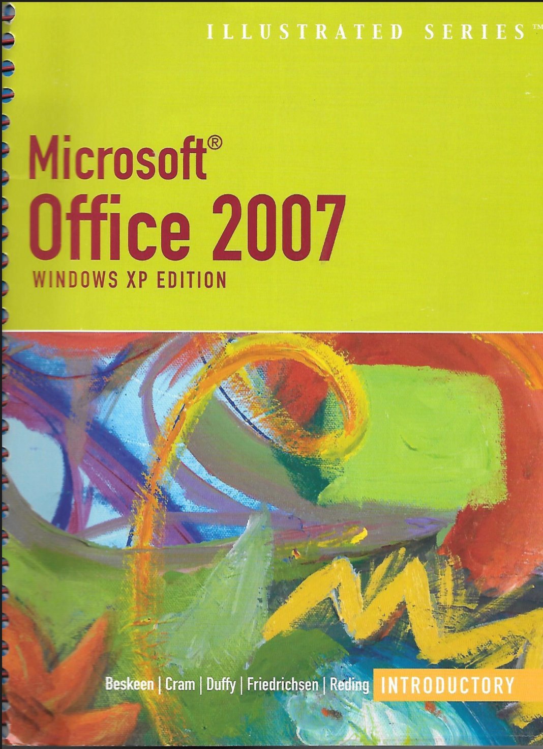 Microsoft Office 2007 Illustrated Introductory, Windows XP Edition,Used