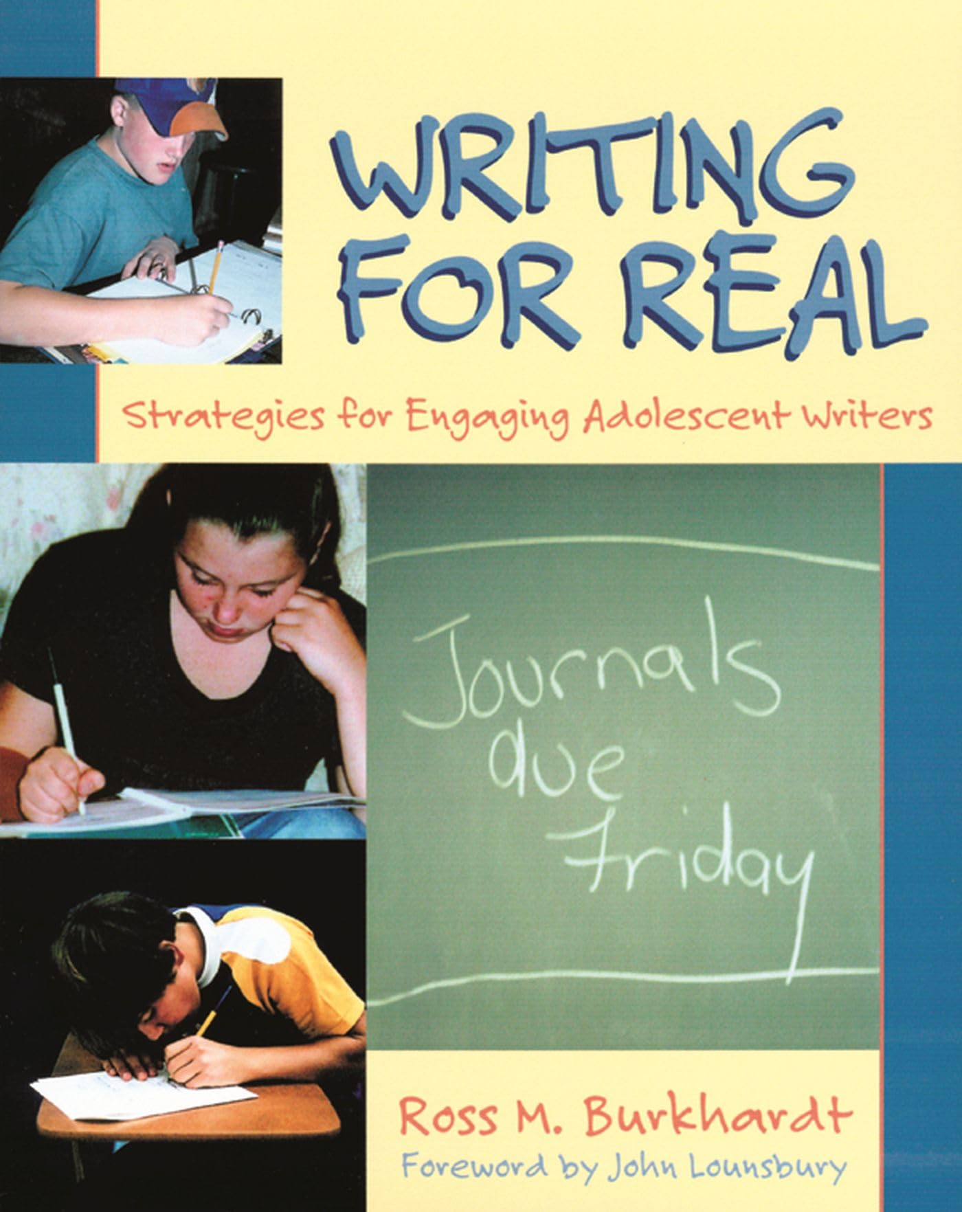 Writing for Real: Strategies for Engaging Adolescent Writers,Used