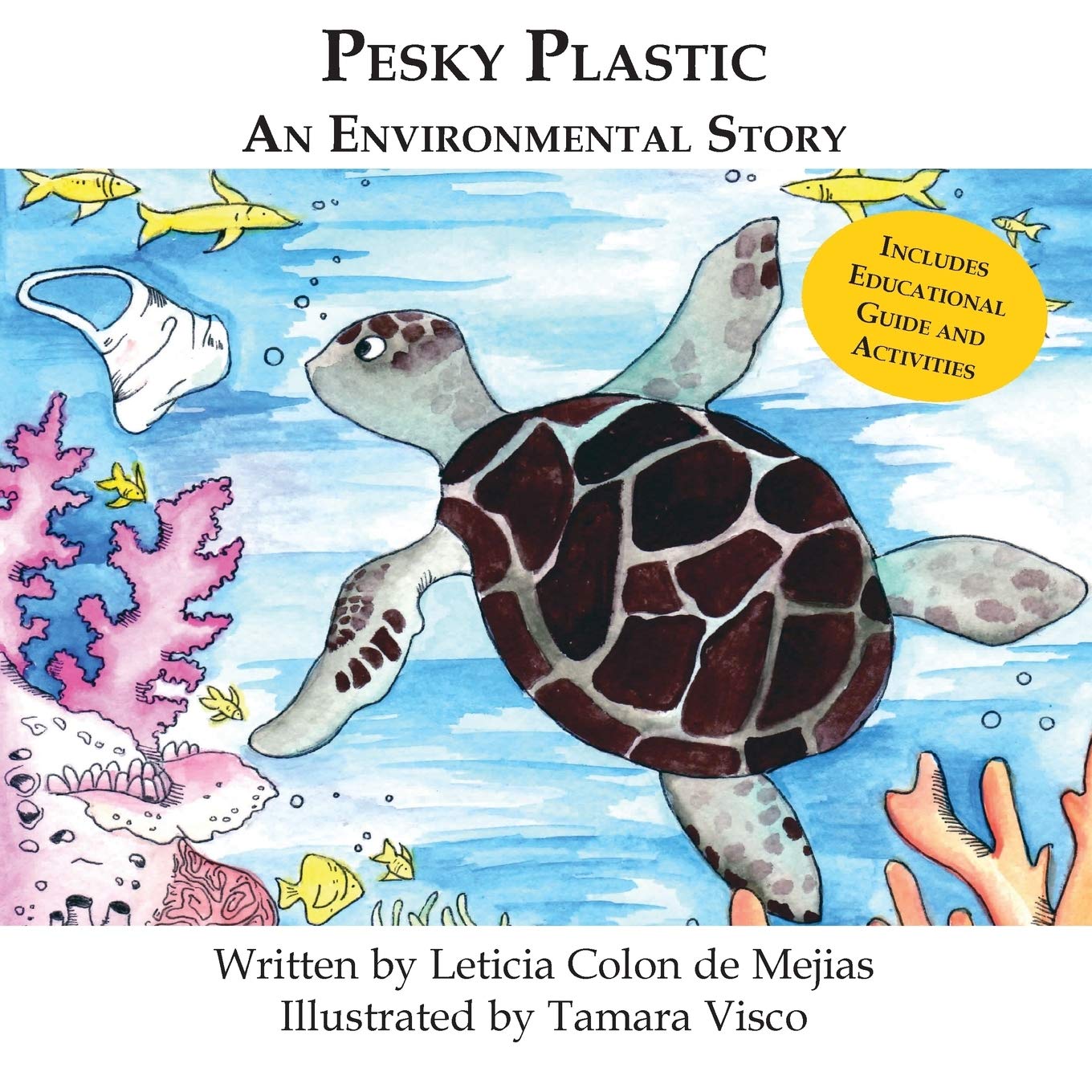 Pesky Plastic: An Environmental Story,Used