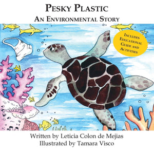 Pesky Plastic: An Environmental Story,Used