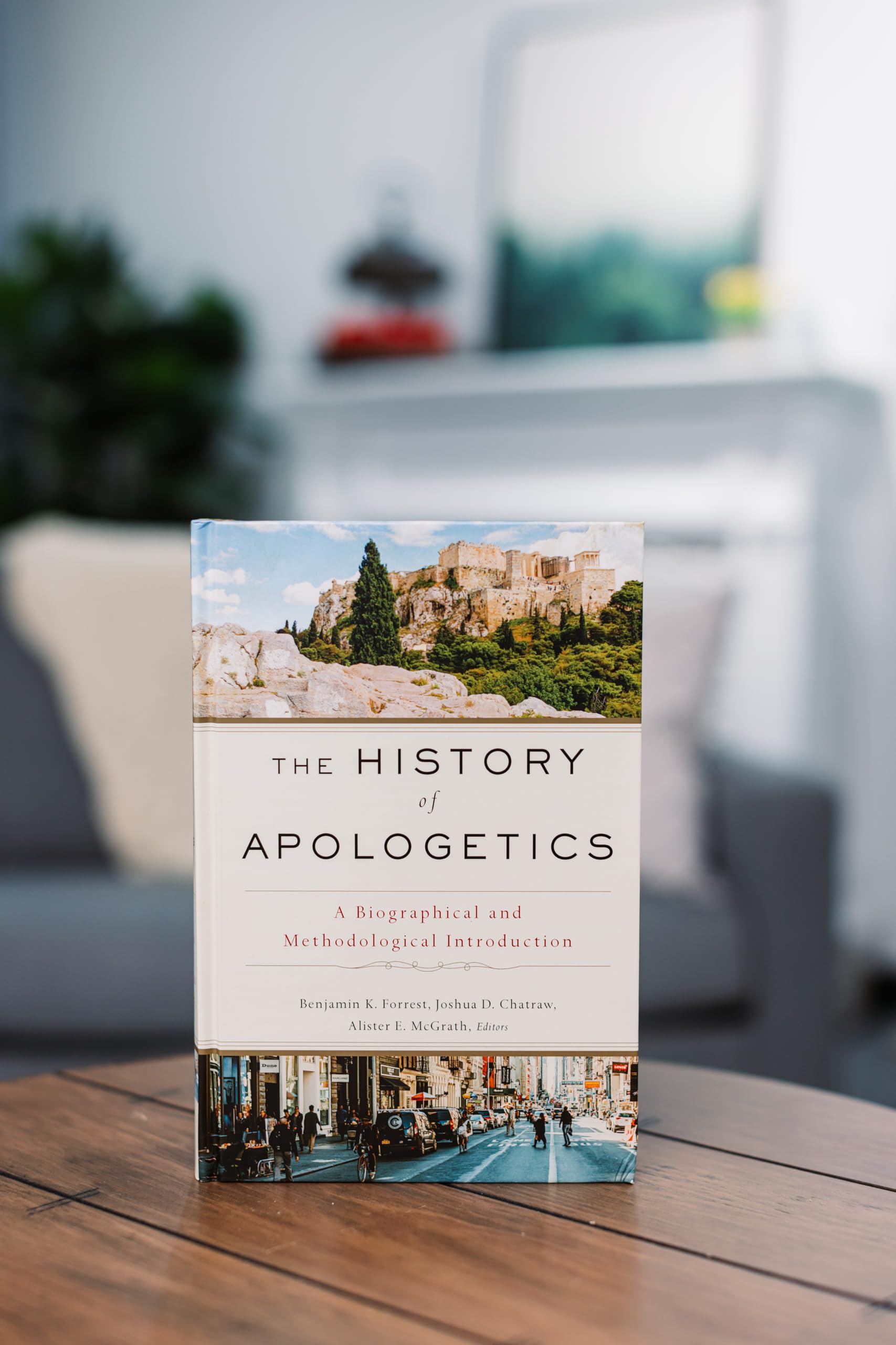The History Of Apologetics: A Biographical And Methodological Introduction,New