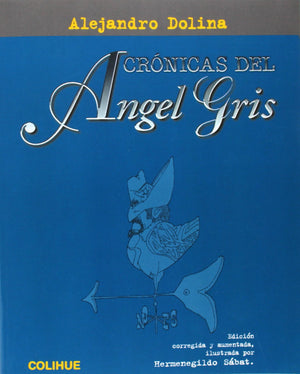 Crnicas Del Ngel Gris