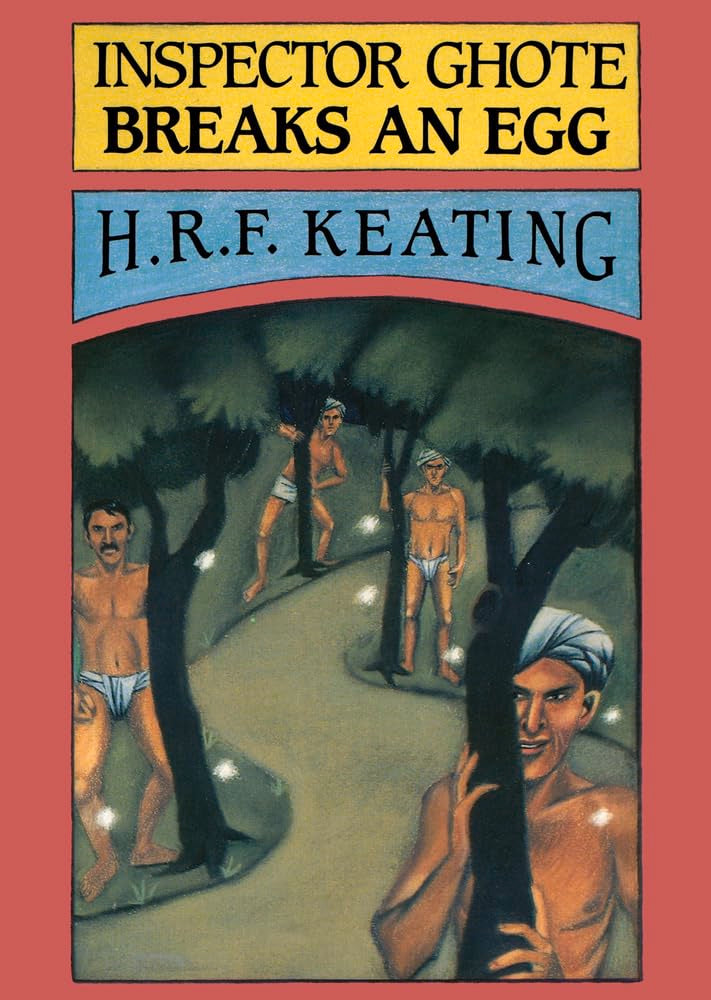 Inspector Ghote Breaks An Egg (Inspector Ghote, Bk 6),New