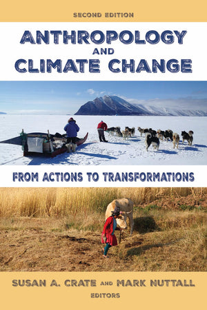 Anthropology and Climate Change,New