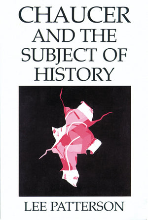 Chaucer And The Subject Of History,Used