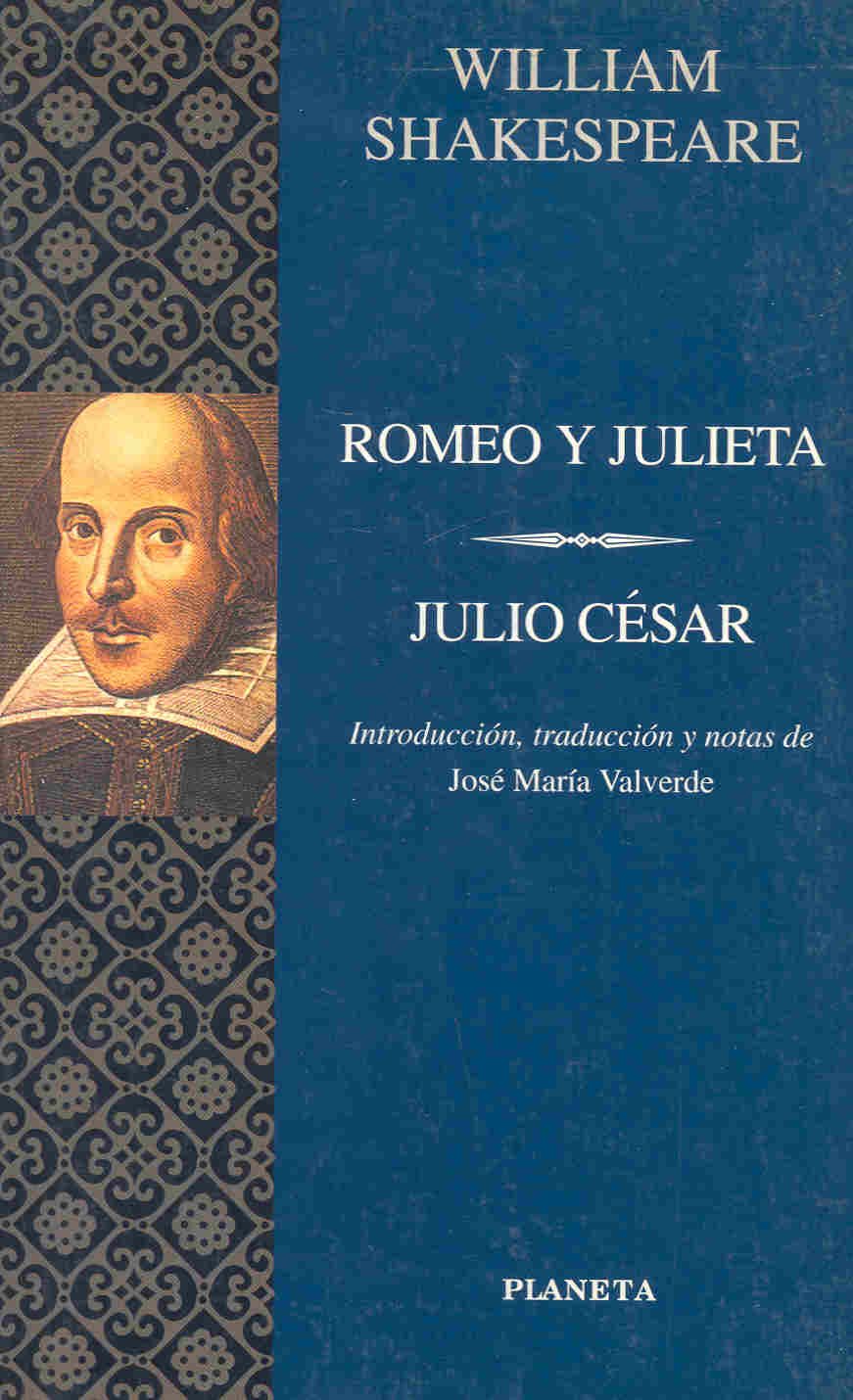 Romeo y Julieta & Julio Cesar/ Romeo and Juliet & Julius Caesar (Clasicos Universales Planeta) (Spanish Edition),Used