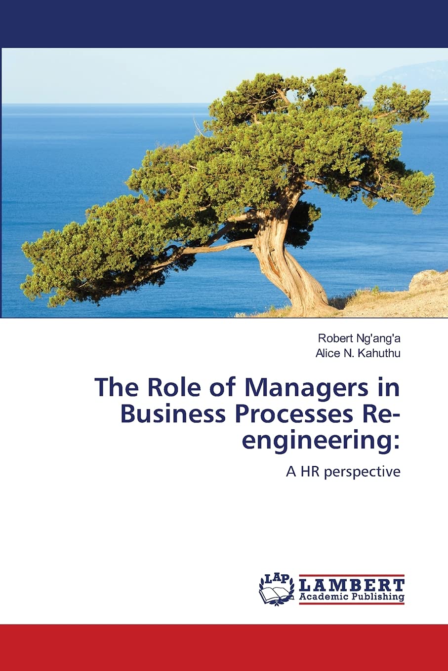 The Role of Managers in Business Processes Reengineering:: A HR perspective,Used