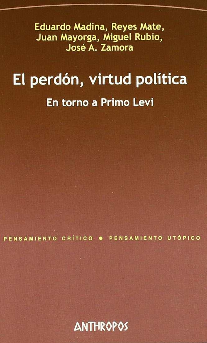 Perdon, Virtud Politica, El (Spanish Edition),Used