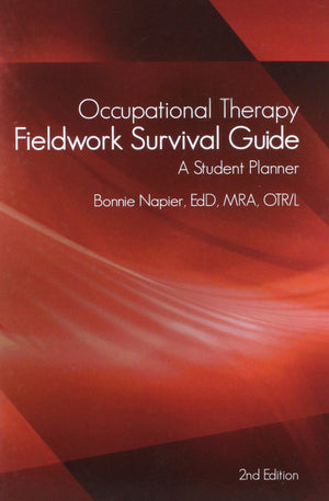 Occupational Therapy Fieldwork Survival Guide: A Student Planner (English and Russian Edition),Used