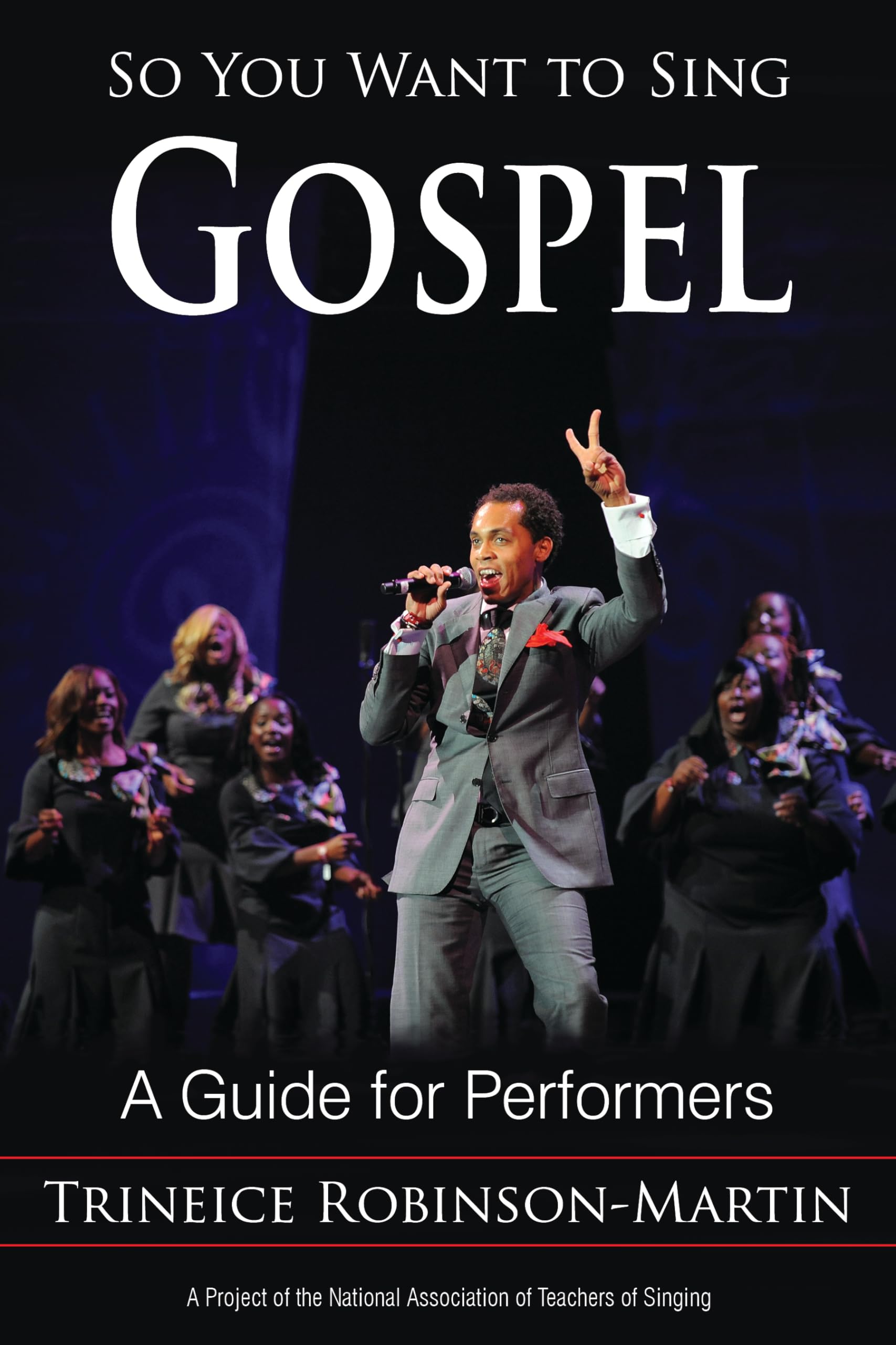 So You Want to Sing Gospel: A Guide for Performers (Volume 5) (So You Want to Sing, 5),Used