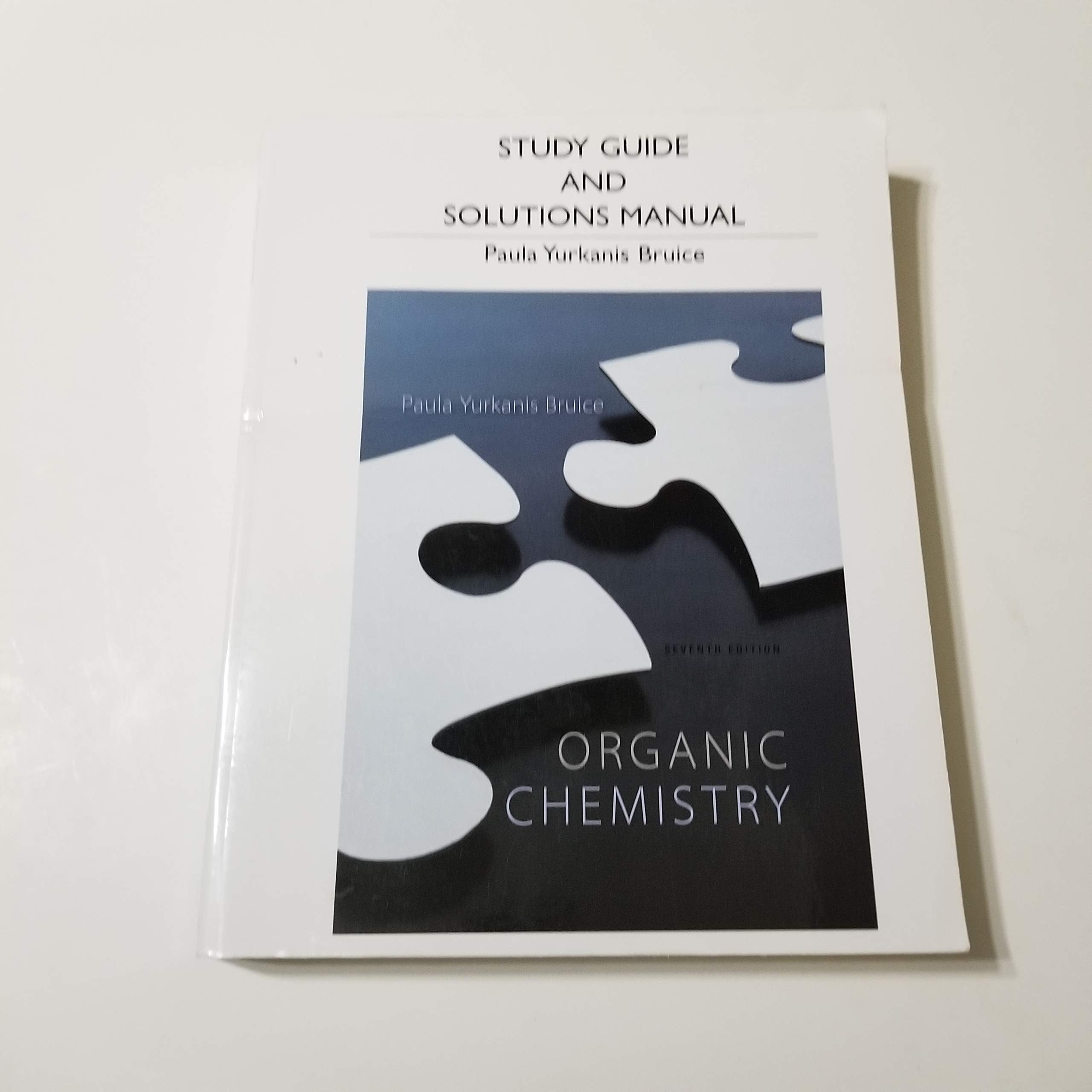 Study Guide and Student's Solutions Manual for Organic Chemistry,Used