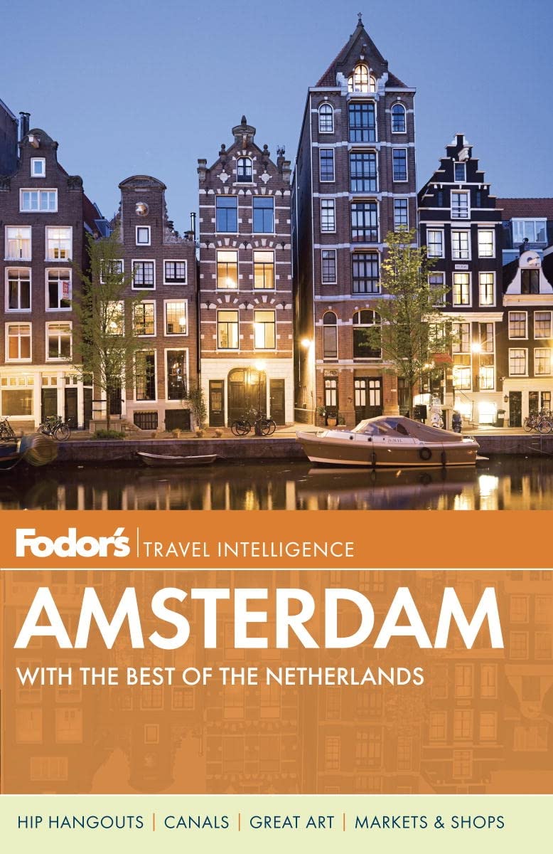 Fodor's Amsterdam: with the Best of the Netherlands (Fullcolor Travel Guide),Used