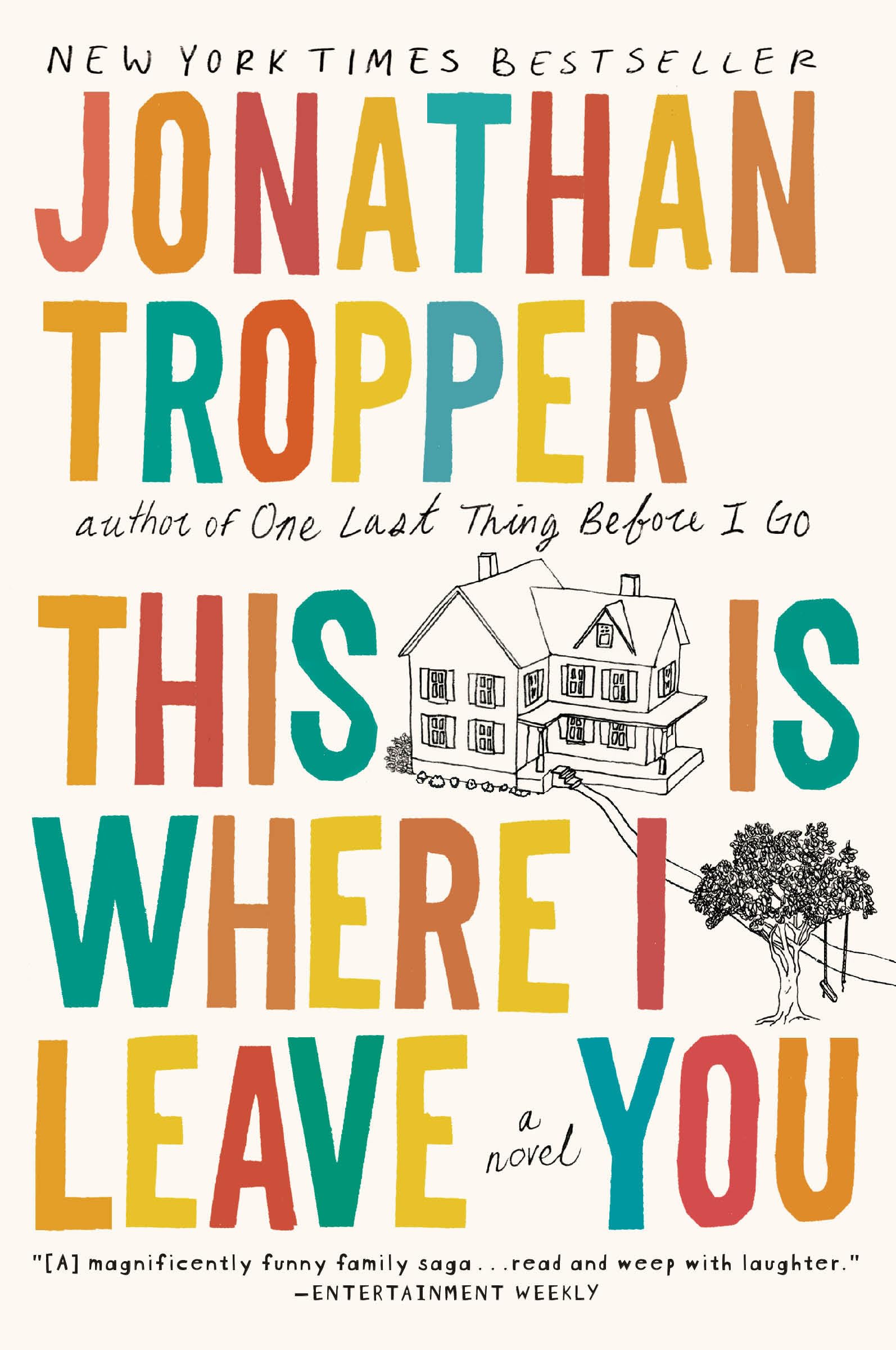 This Is Where I Leave You: A Novel,Used