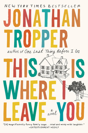 This Is Where I Leave You: A Novel,Used