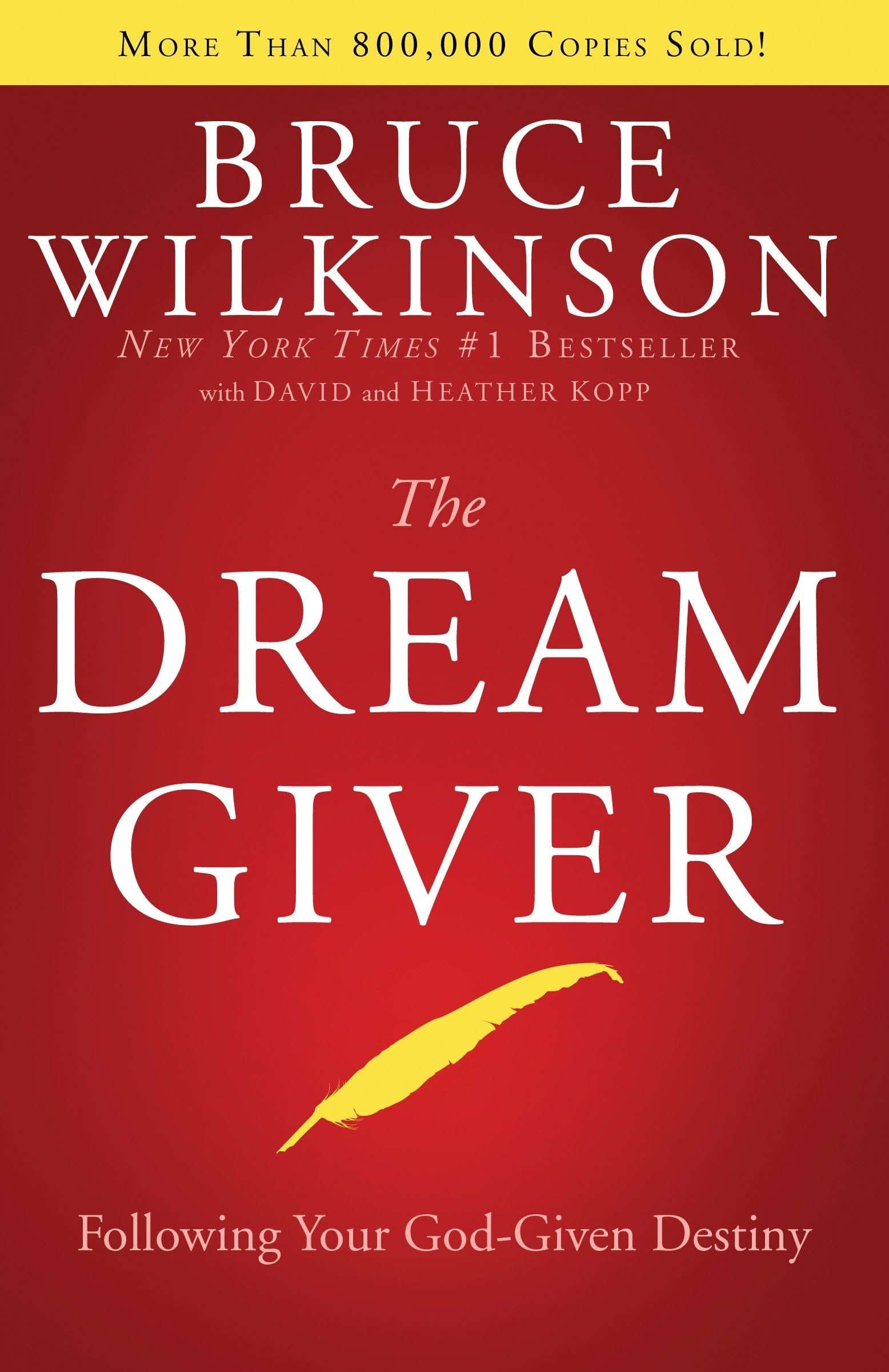 The Dream Giver,Used