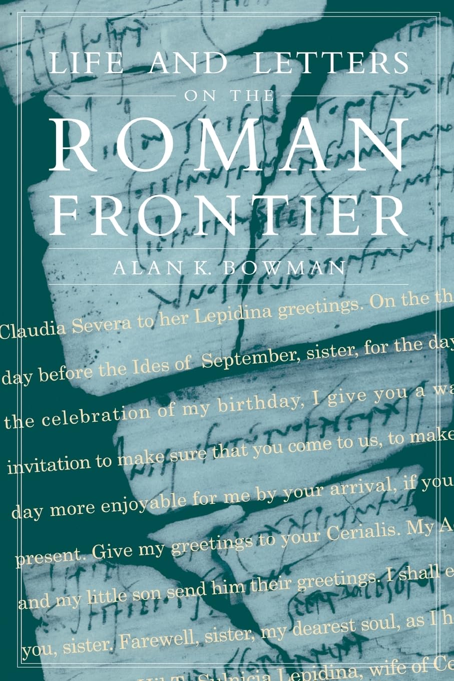 Life and Letters on the Roman Frontier,Used