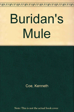 Buridan's mule,Used