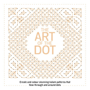 The Art of the Dot: Create and Colour Stunning Kolam Patterns That Flow Through and Around Dots (Drawing),Used