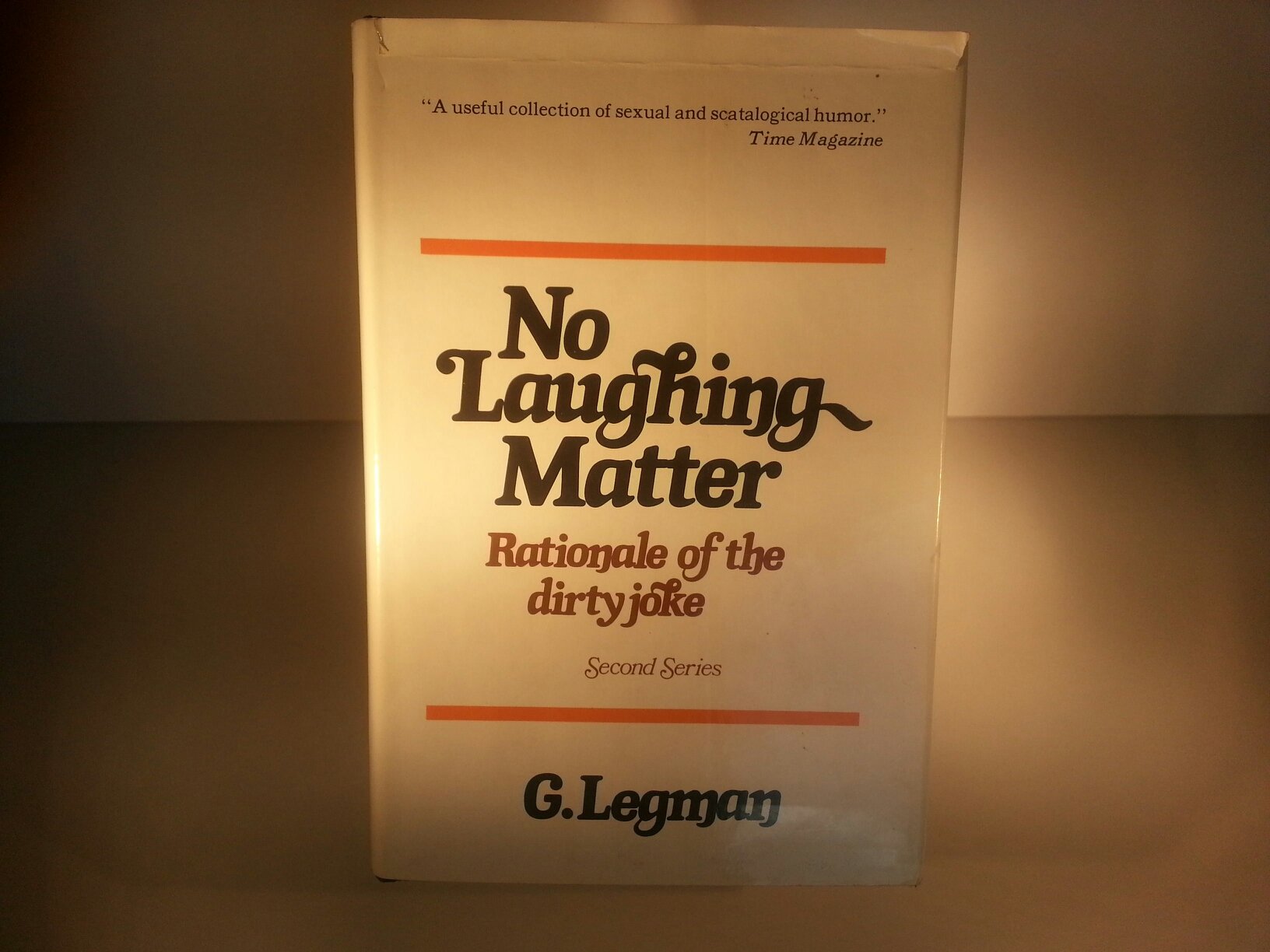 No Laughing Matter: Rationale of the Dirty joke (second Series),Used