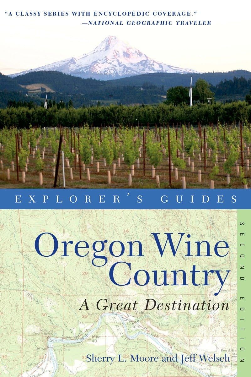 Explorer's Guide Oregon Wine Country: A Great Destination (Explorer's Great Destinations),Used