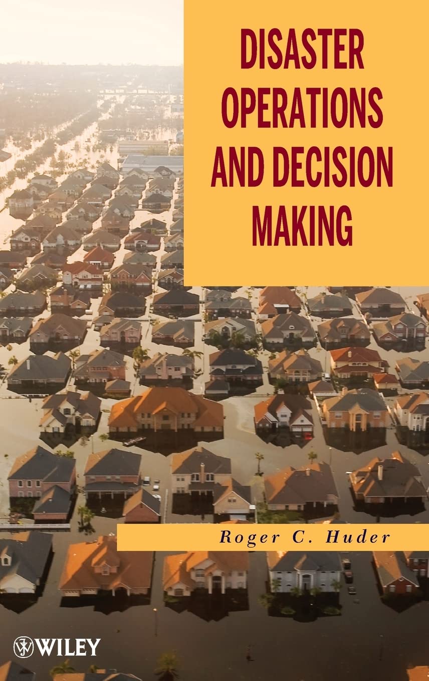 Disaster Operations And Decision Making