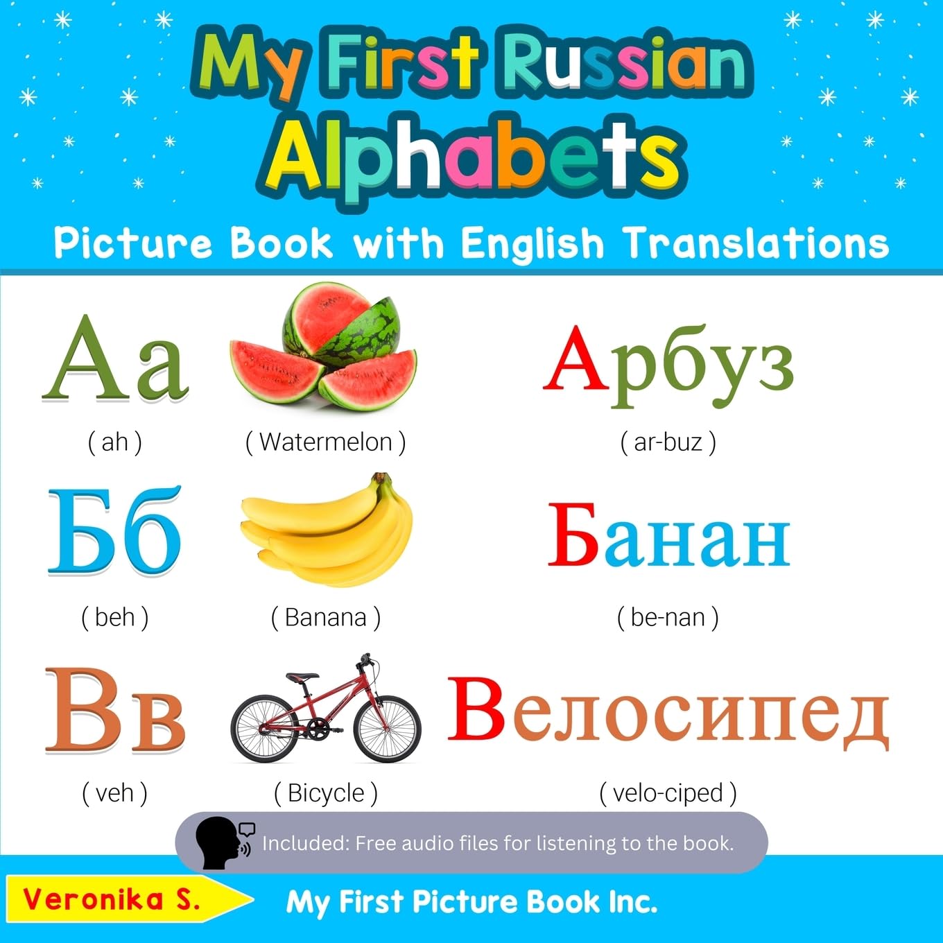 My First Russian Alphabets Picture Book with English Translations: Bilingual Early Learning & Easy Teaching Russian Books for Ki,Used