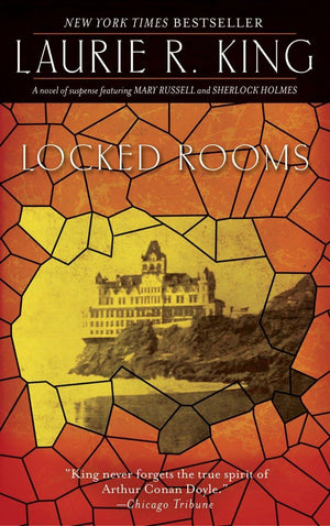 Locked Rooms: A novel of suspense featuring Mary Russell and Sherlock Holmes,Used