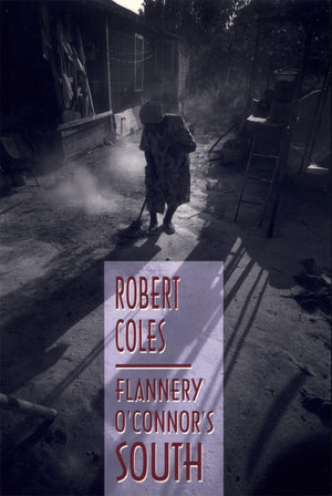 Flannery O'Connor'S South,New