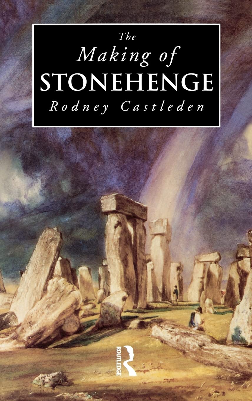The Making Of Stonehenge