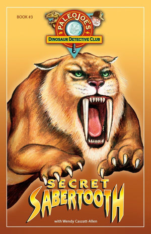 Secret Sabertooth (PaleoJoe's Dinosaur Detective Club),Used