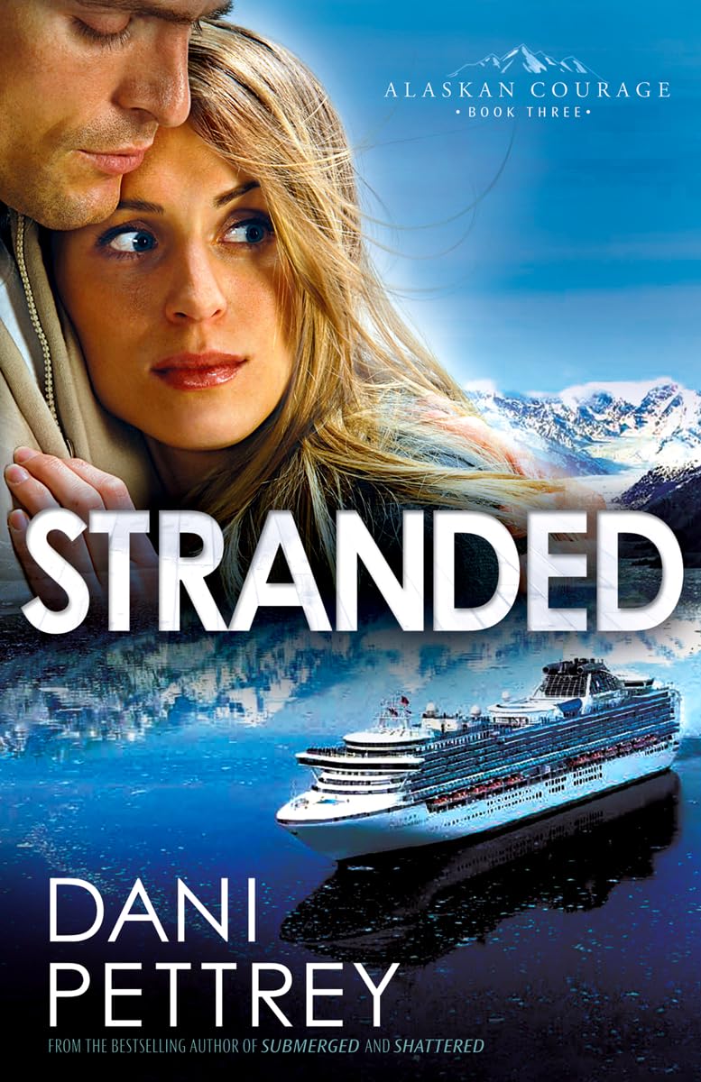 Stranded (Alaskan Courage, Book 3),Used