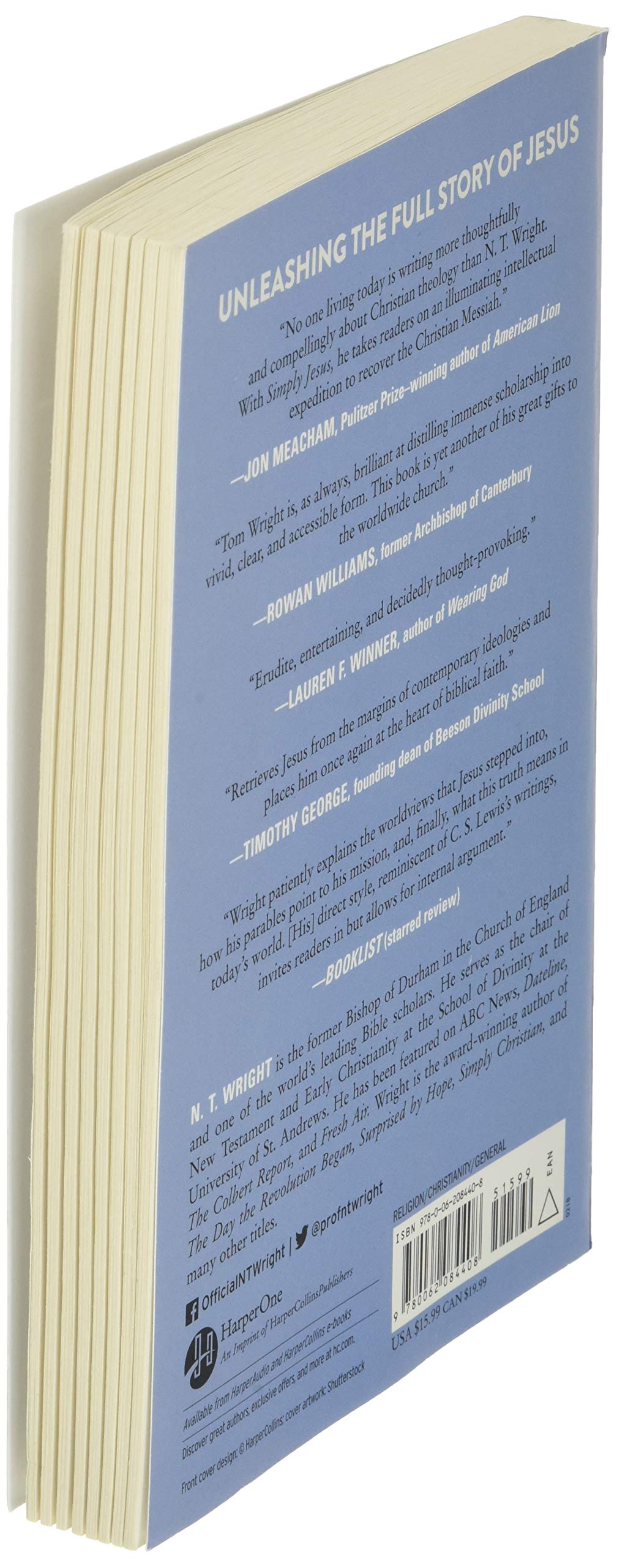 Simply Jesus: A New Vision Of Who He Was, What He Did, And Why He Matters,New