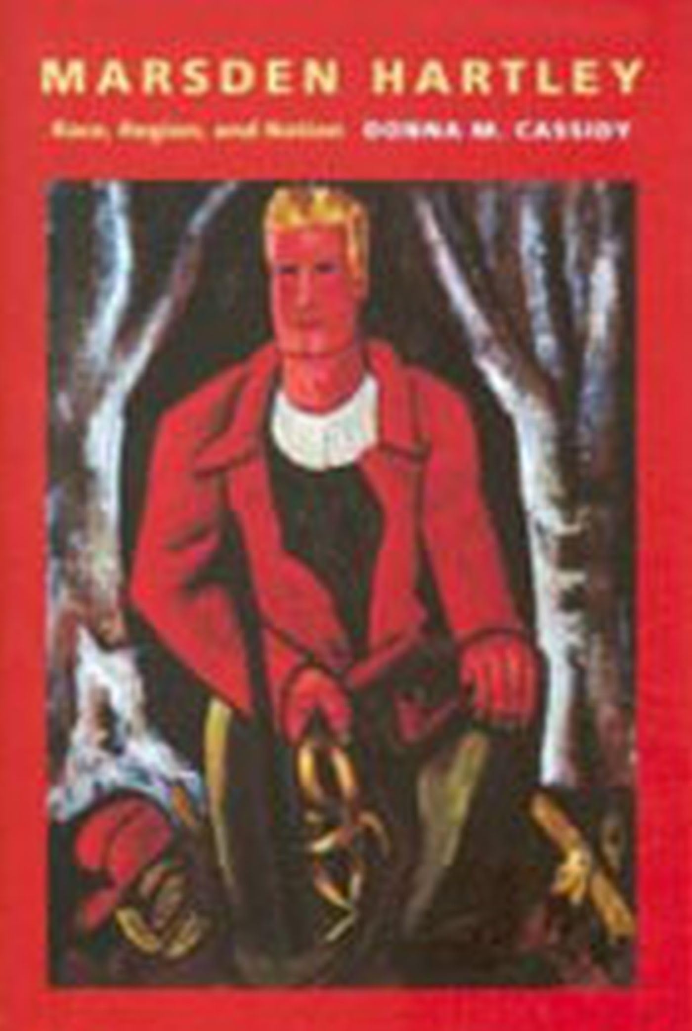 Marsden Hartley: Race, Region, and Nation (Revisiting New England),Used