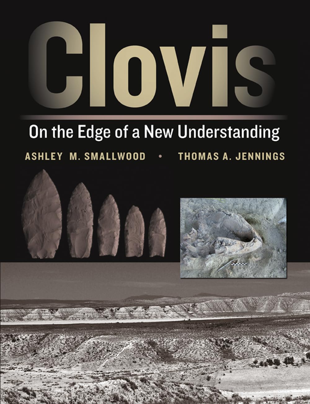 Clovis: On the Edge of a New Understanding (Peopling of the Americas Publications),Used