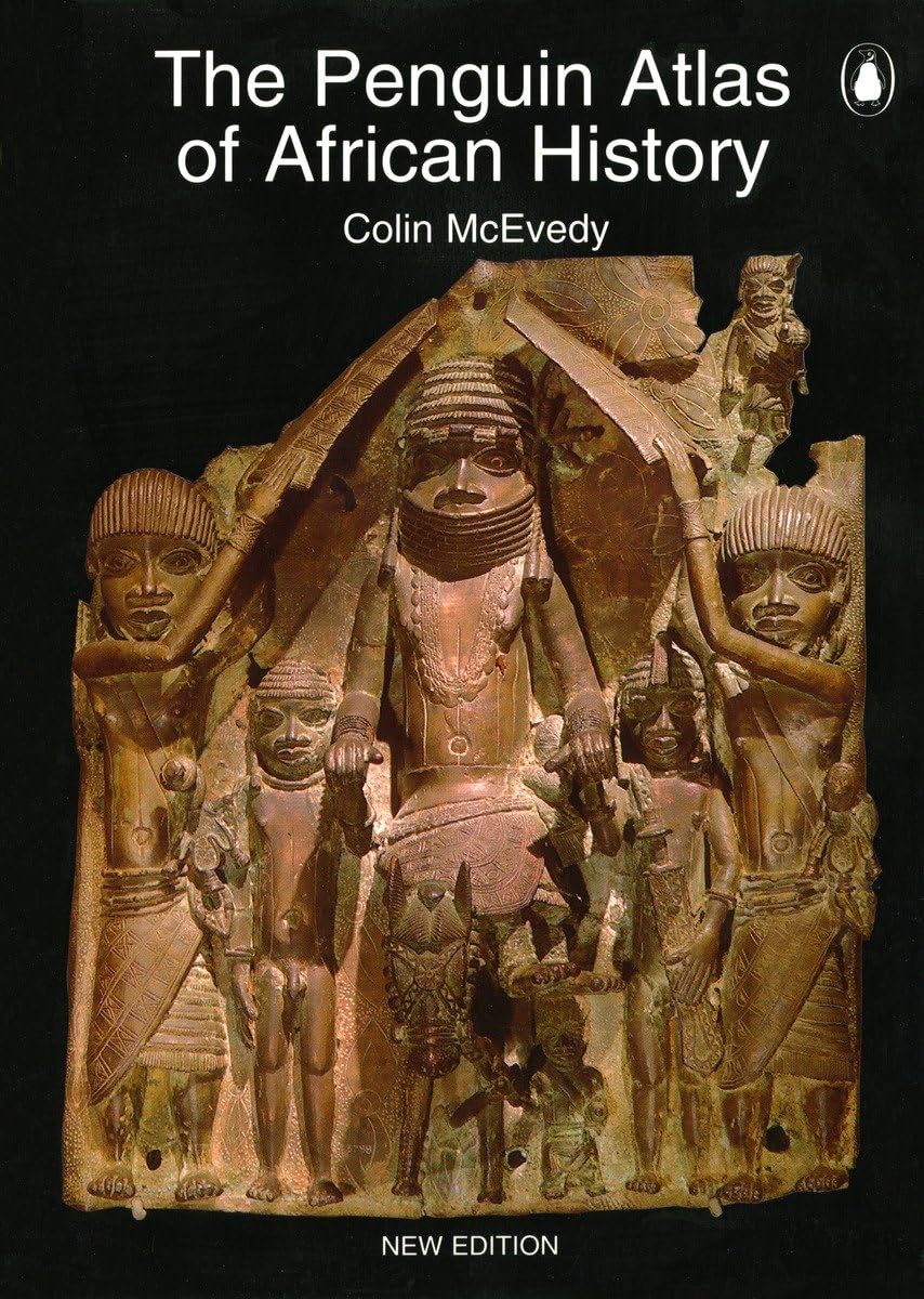 The Penguin Atlas of African History: Revised Edition
