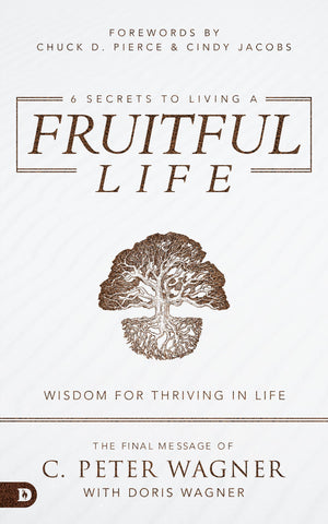 6 Secrets to Living a Fruitful Life: Wisdom for Thriving in Life,Used