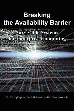 Breaking the Availability Barrier: Survivable Systems for Enterprise Computing,Used