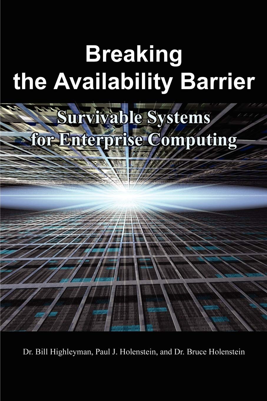 Breaking the Availability Barrier: Survivable Systems for Enterprise Computing,Used