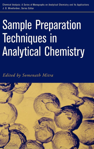 Sample Preparation Techniques In Analytical Chemistry